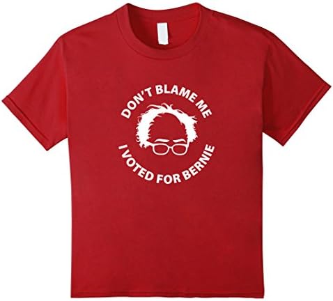 Kids Don't Blame Me I Voted For Bernie Sanders T-shirt 8 Cranberry