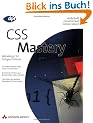 CSS Mastery: Webdesign f�r Fortgeschrittene - Studentenausgabe