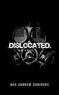Dislocated