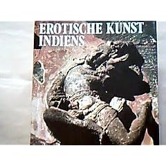 Erotische Kunst Indiens.