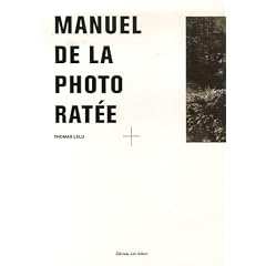 Manuel de la photo rat�e