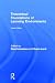 Theoretical Foundations of Learning Environments