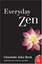 Everyday Zen: Love and Work (Plus)