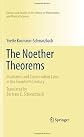The Noether theorems : invariance and conservation laws in the 20th century
