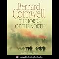 The Lords of the North: Saxon Chronicles, Book 3