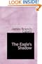 The Eagle's Shadow