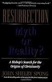 Resurrection: Myth or Reality?