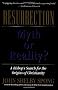 Resurrection: Myth or Reality?