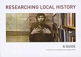 Researching local history : a guide to sources held by Dumfries and Galloway Council
