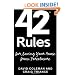 42 Rules for Saving Your House from Foreclosure: A Practical Guide to Avoiding Foreclosure, Navigating the Loan Modification Process and Keeping Your Home