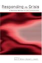Responding to Crisis: A Rhetorical Approach to Crisis Communication (Lea's Communication Series)