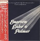 Welcome Back My Friends to the Show That Never Ends... Ladies and Gentlemen, Emerson, Lake & Palmer [TRIPLE LP]