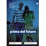 Prima del futuro di Jay Asher