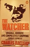 The watcher : a novel