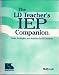 Ld Teacher's Iep Companion: Goals, Strategies, and Activities for Ld Students