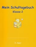Mein Schultagebuch - 2.Schuljahr - unbekannt