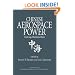 Chinese Aerospace Power: Evolving Maritime Roles