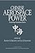 Chinese Aerospace Power: Evolving Maritime Roles Image of Chinese Aerospace Power: Evolving Maritime Roles