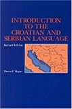 Introduction to the Croatian and Serbian Language