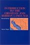 Introduction to the Croatian and Serbian Language