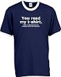 You read my t-shirt.... diverse Farben, S-XXL