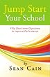Jump Start Your School!: Fifty Short-term Objectives to Improve Performance