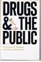 Drugs and the public