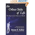 The Other Side of Life: The Eleven Gem Odyssey of Death ((Angels, Spirits, Ghosts, Death, Time Travel, Parallel Worlds,... by Susan D. Kalior
