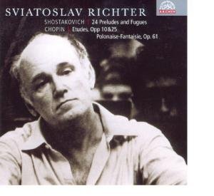 Shostakovich: 24 Preludes & Fugues; Chopin: Etudes; Polonaise-Fantaisie by Frederic ChopinDmitry ShostakovichSviatoslav Richter