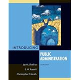Introducing Public Administration (6th Edition) (MySearchLab Series 15% off)