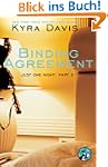 Just One Night, Part 3: Binding Agree...