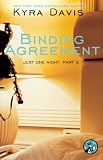 Just One Night, Part 3: Binding Agreement