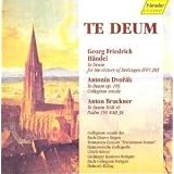 H�ndel/Dvor�k/Bruckner - Te Deumvon "Georg Friedrich H�ndel"