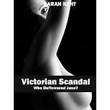 Victorian Scandal - Who Deflowered Jane?