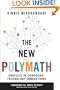 The New Polymath: Profiles in Compound-Technology Innovations (Wiley Professional Advisory Services)
