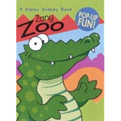 Zany Zoo (Happy Snappy Book)