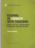 Keeping in touch with teaching
