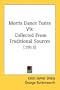 Morris Dance Tunes V9: Collected From Traditional Sources (1913)