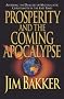 Prosperity And The Coming Apocalypse