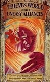Uneasy Alliances (Thieves World, Bk 11)