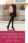 Confessions of a Call Center Gal: a novel