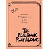 The Real Book Play-Along - Volume 2: J-R 3-CD Set