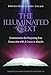 The Illuminated Text Vol 2: Commentaries for Deepening Your Connection with A Course in Miracles