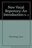 New vocal repertory : an introduction