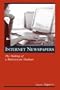Internet Newspapers: The Making of a Mainstream Medium