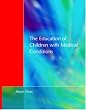Education of Children with Medical Conditions
