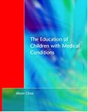 Review David Fulton Publish  / Education of Children with Medical Conditions