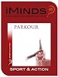 Parkour: Sport & Action