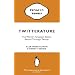 Twitterature: The World's Greatest Books Retold Through Twitter