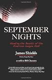SEPTEMBER NIGHTS: Hunting the Beasts of the American League East